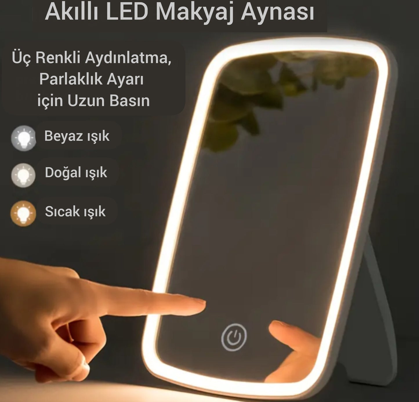 Taşınabilir LED Makyaj Aynası – 3 Işık Modu | Dokunmatik, Ayarlanabilir Parlaklık, Kompakt & Şık Tasarım